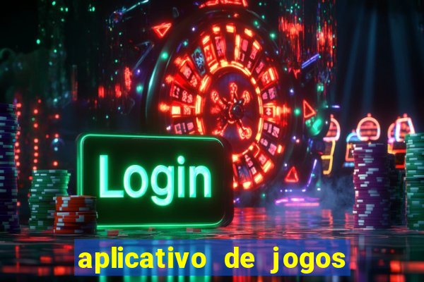 aplicativo de jogos para ganhar dinheiro no pix